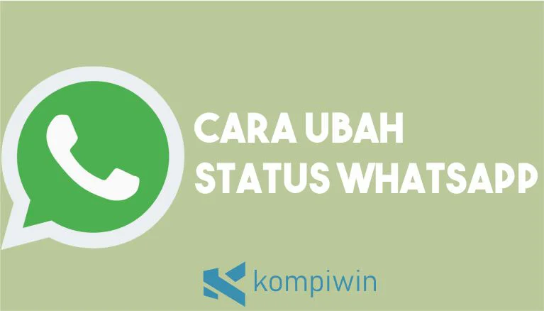 Cara Ubah Status WhatsApp
