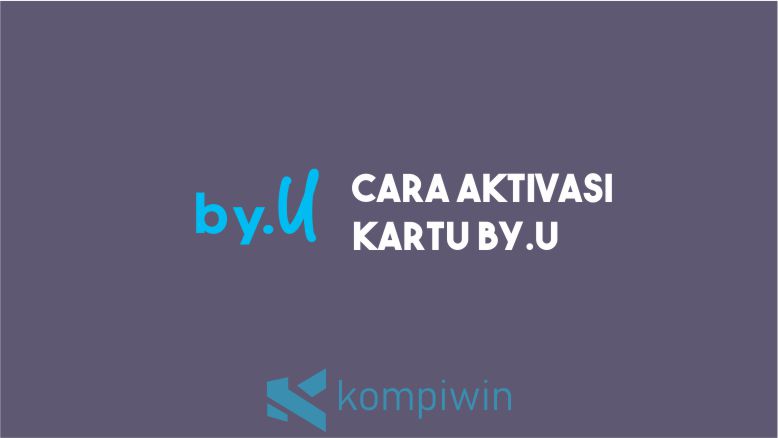 Cara Aktivasi by.U