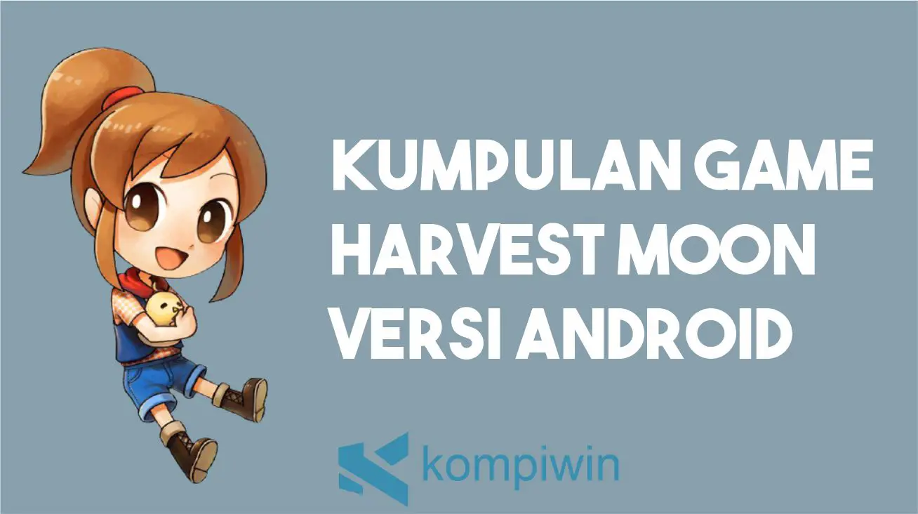Game Harvest Moon Versi Android Beserta Game yang Mirip