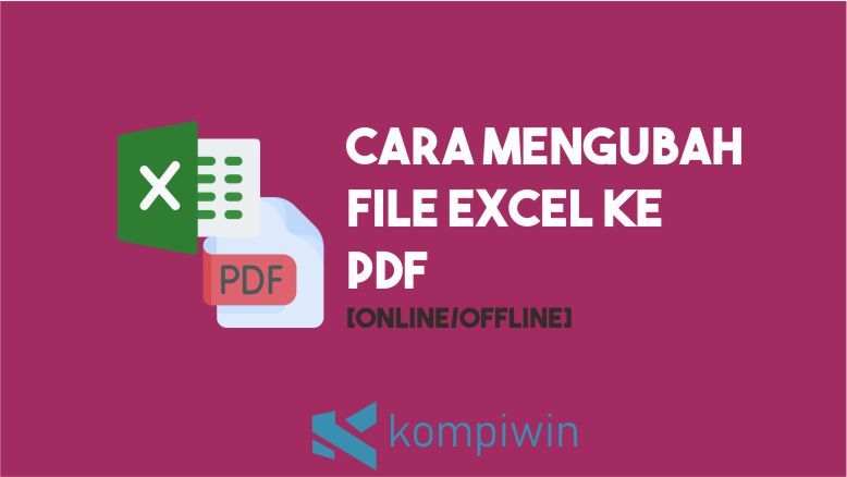 Cara mengubah Excel ke PDF