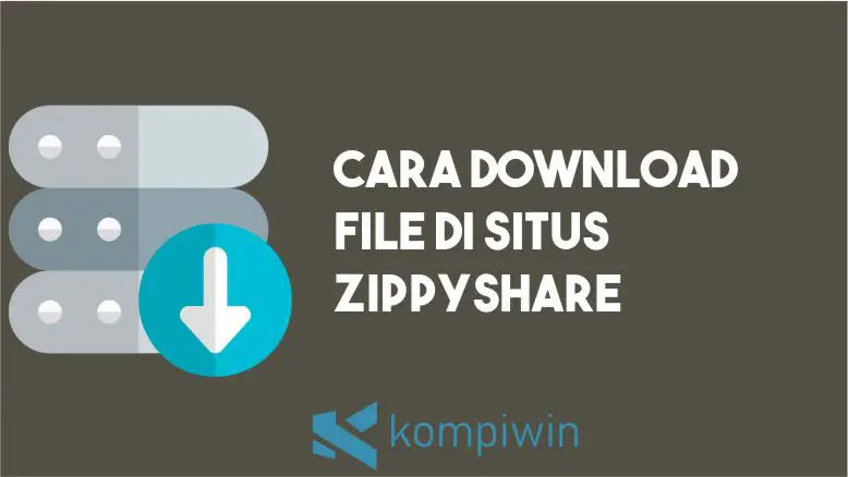 Cara Download di Zippyshare
