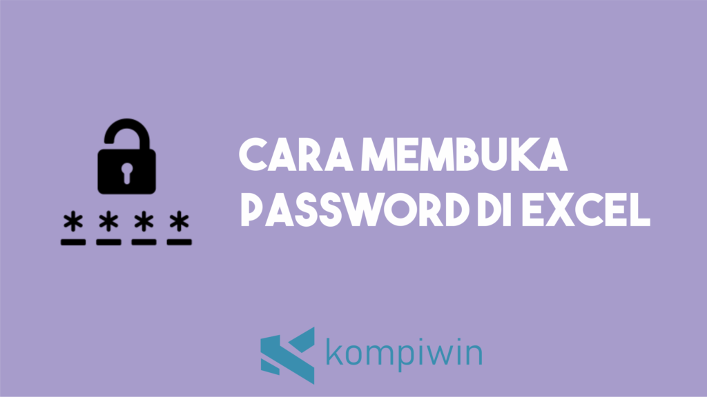 Cara Membuka Password Excel 1