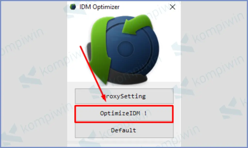 Tekan Optimize IDM 