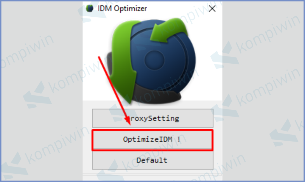 Tekan Optimize IDM 