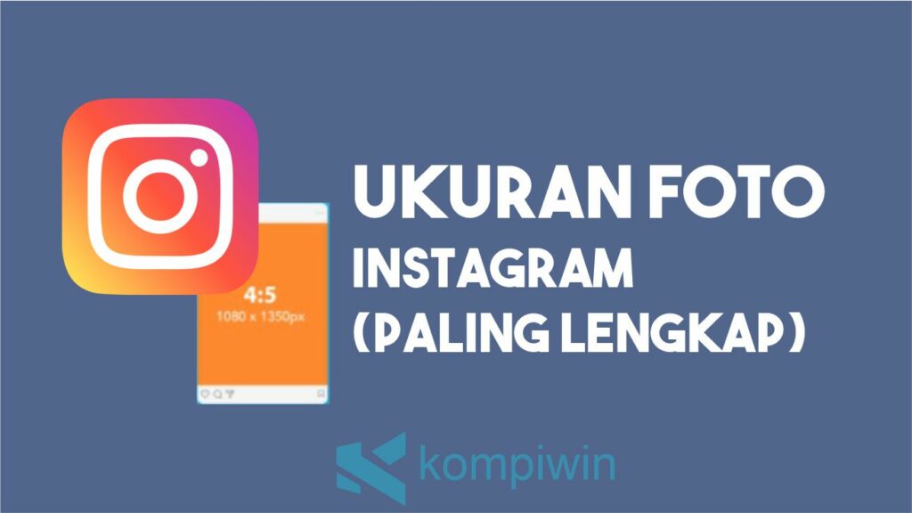 Ukuran Foto Instagram