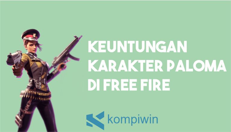 Keuntungan Karakter Paloma Free Fire