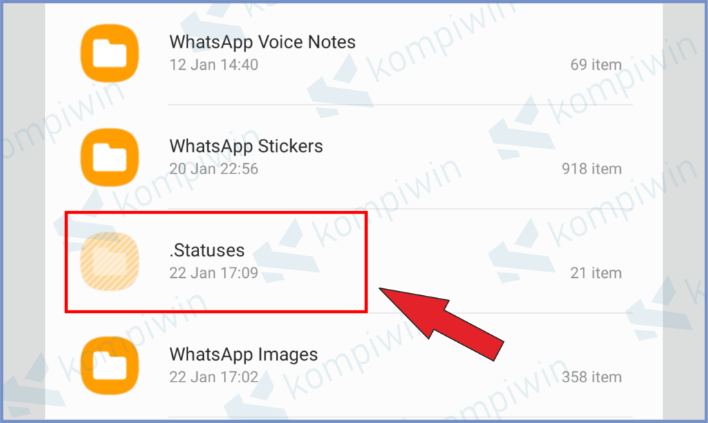 Tekan Folder Bernama Status Untuk Melihat Semua Status Stories 