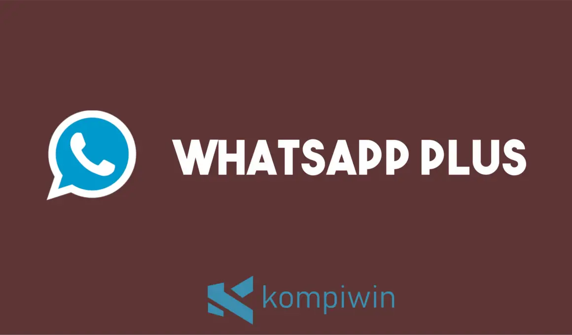 √ Download WhatsApp Plus 8.70 Dengan Fitur Baru [Tanpa Iklan]