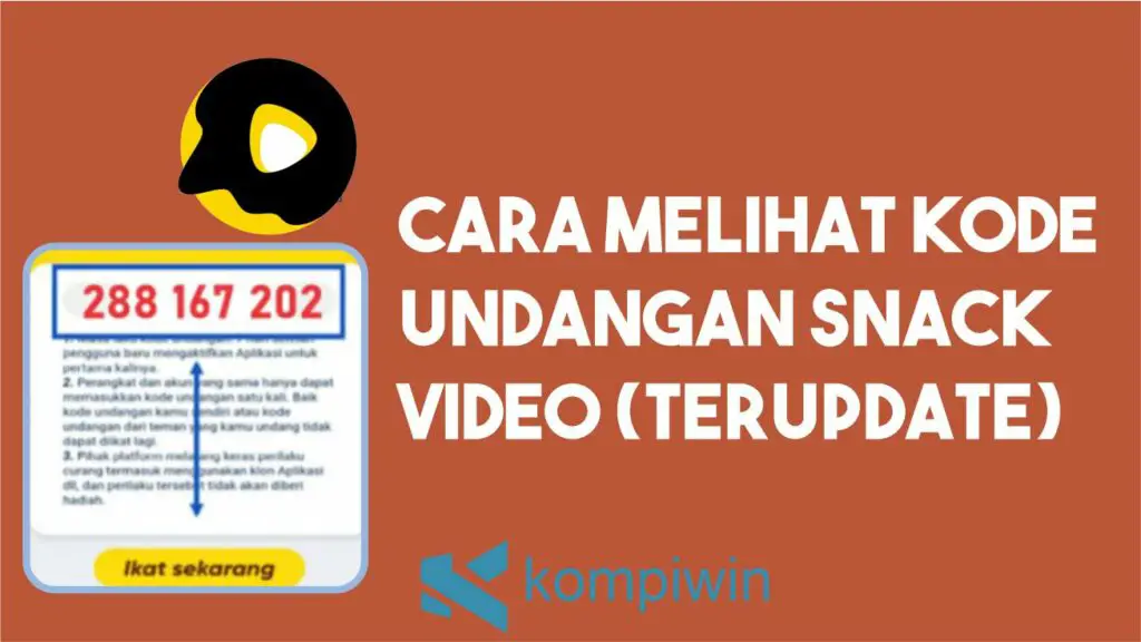 Cara Melihat Kode Undangan Snack Video