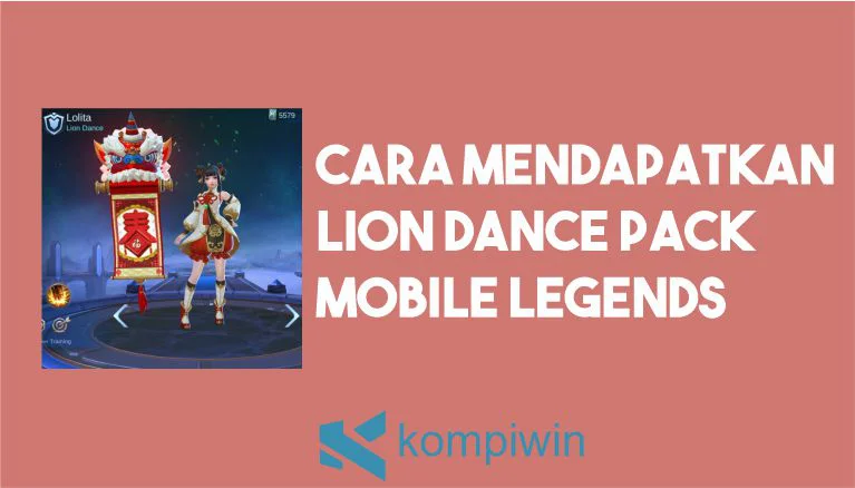 Cara Mendapatkan Lion Dance Pack Mobile Legends