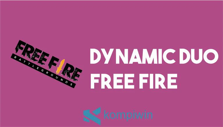 Dynamic Duo Free Fire