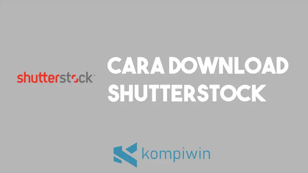 Cara Download Shutterstock Gratis 1