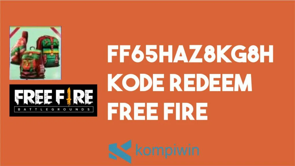 Ff65haz8kg8h Kode Redeem Free Fire