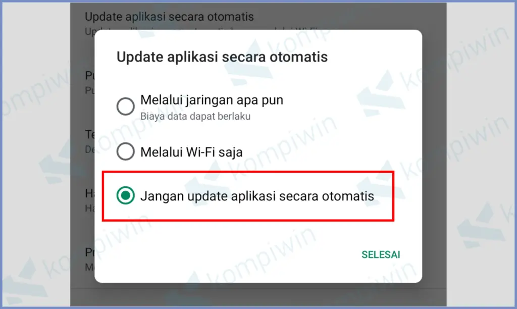 Pilih Jangan Update Aplikasi Secara Otomatis 