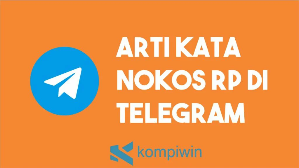 Arti Kata Nokos RP Di Telegram