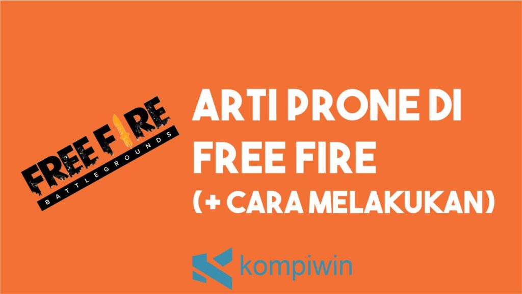 Arti Prone Di FF