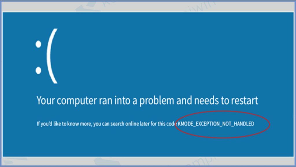 Blue Screen Kmode Exception Not Handled - Cara Mengatasi Error Kmode Exception Not Handled