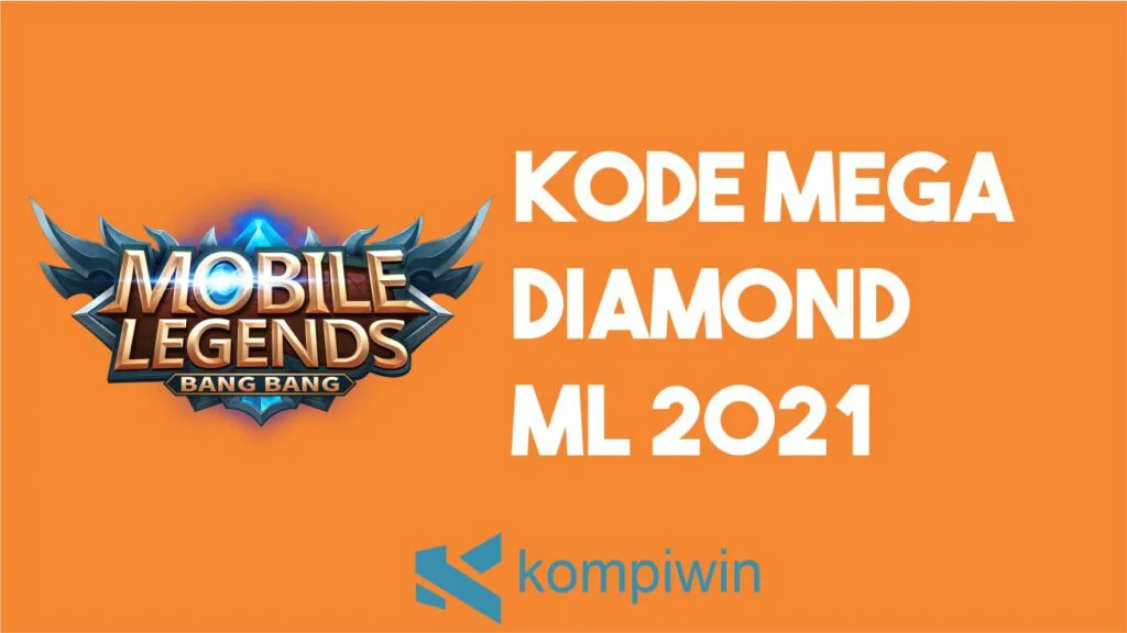 Kode Mega Diamond ML 2021