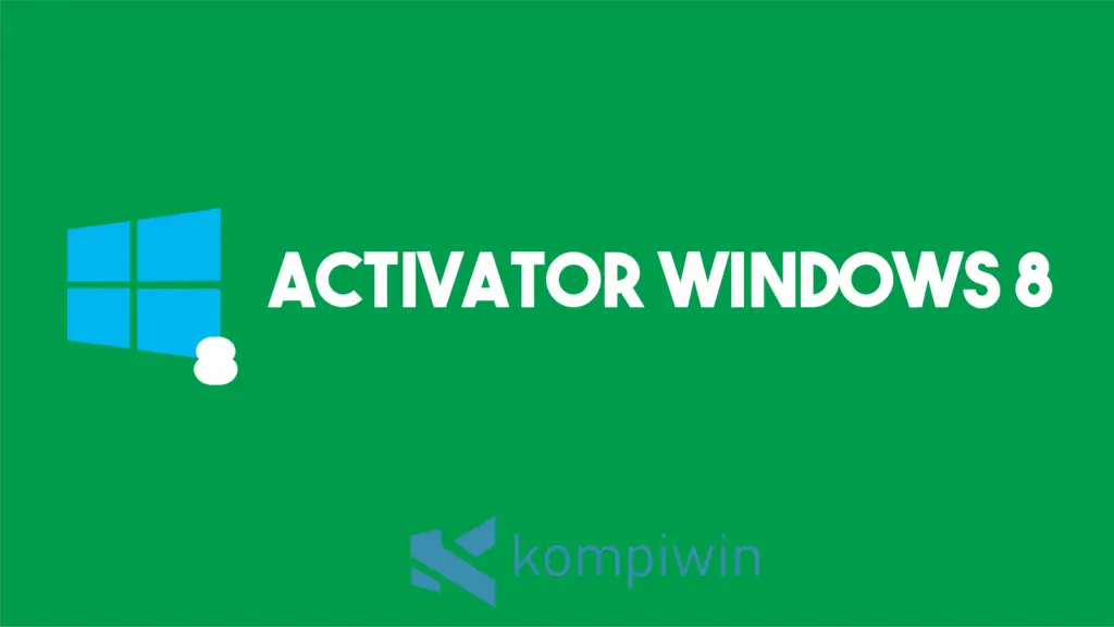 Activator Windows 8 1