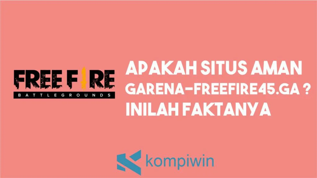 Apakah Garena-freefire45.ga Aman