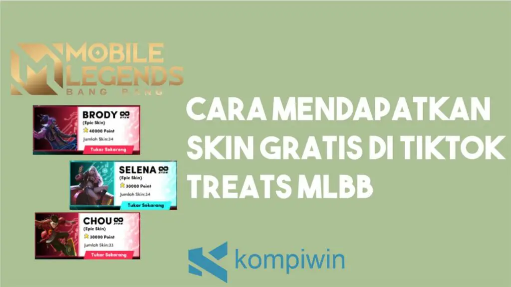 Cara Mendapatkan Skin Gratis Di TikTok Treats MLBB