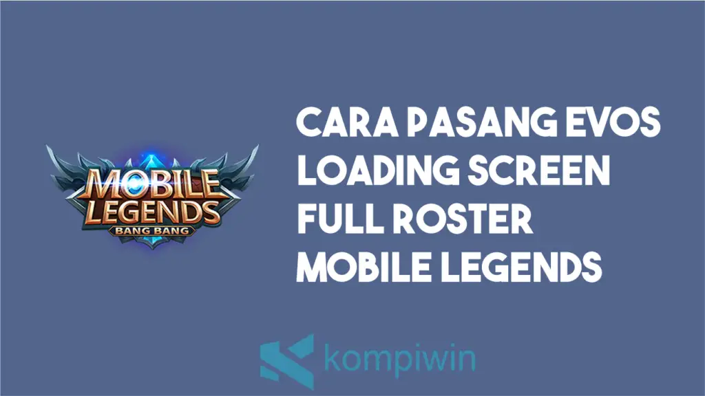 Evos Loading Screen Full Roster