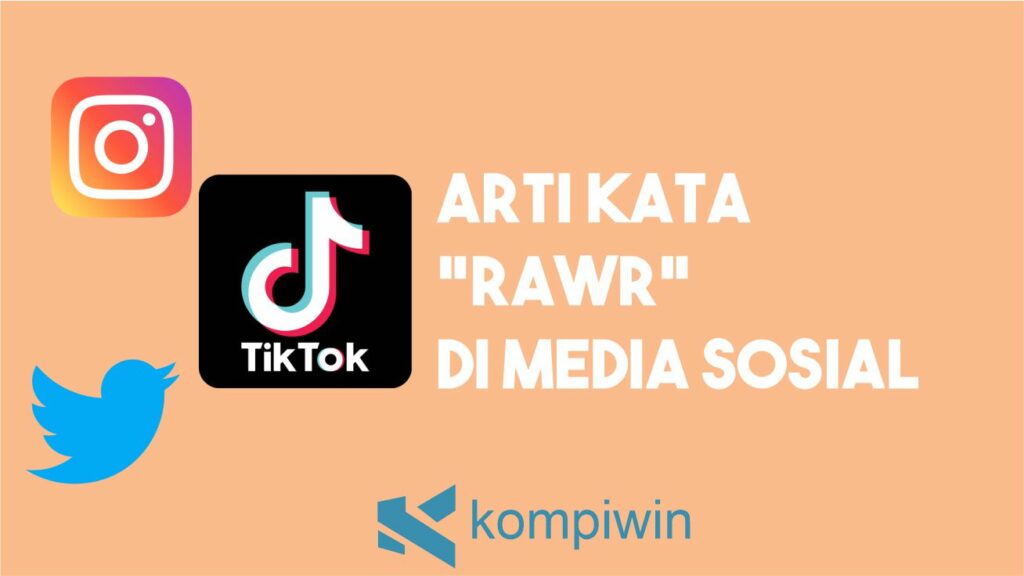 Arti Rawr Di Media Sosial