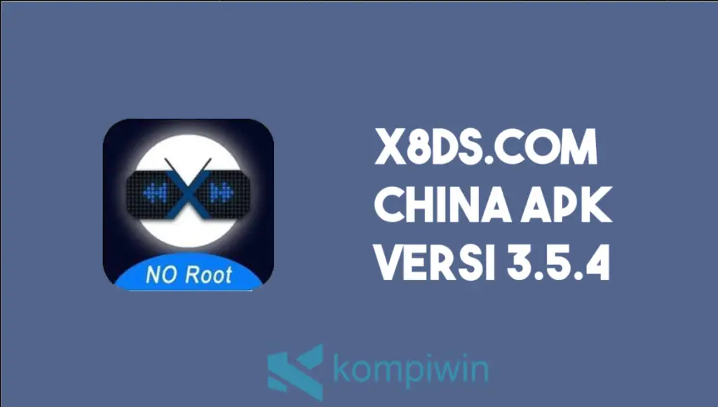 X8ds.com China Apk Versi 3.5.4