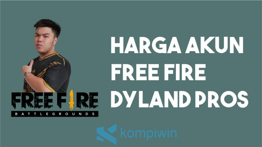 Harga Akun Free Fire Dyland Pros