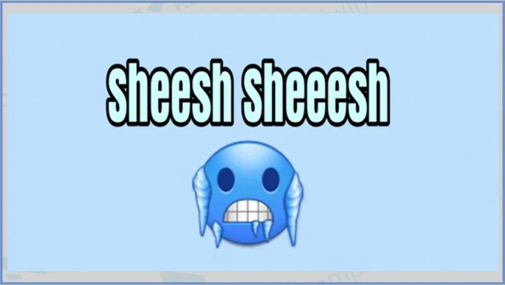 Kata Viral Sheesh atau Sheeesh - Arti “Sheesh” atau “Sheeesh” di TikTok