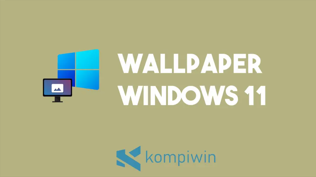 Wallpaper Windows 11 1