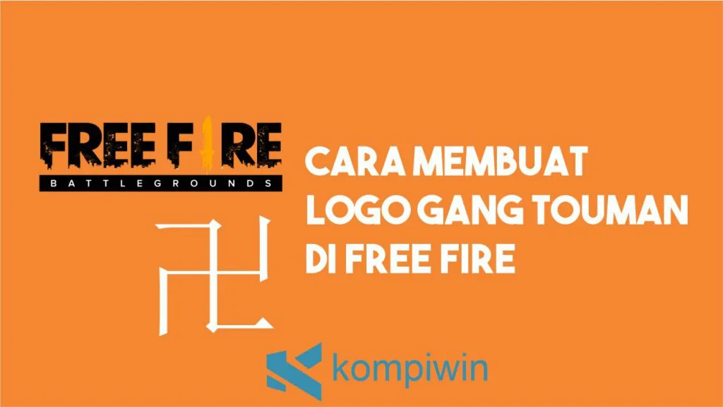 Cara Membuat Logo Gang Touman Di Free Fire