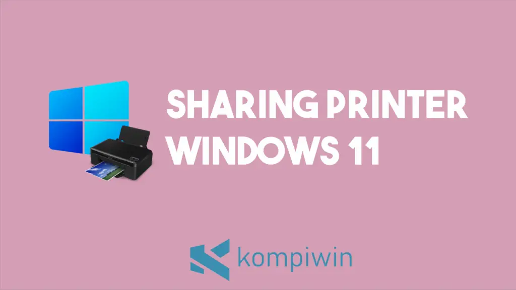 Cara Sharing Printer Windows 11 1