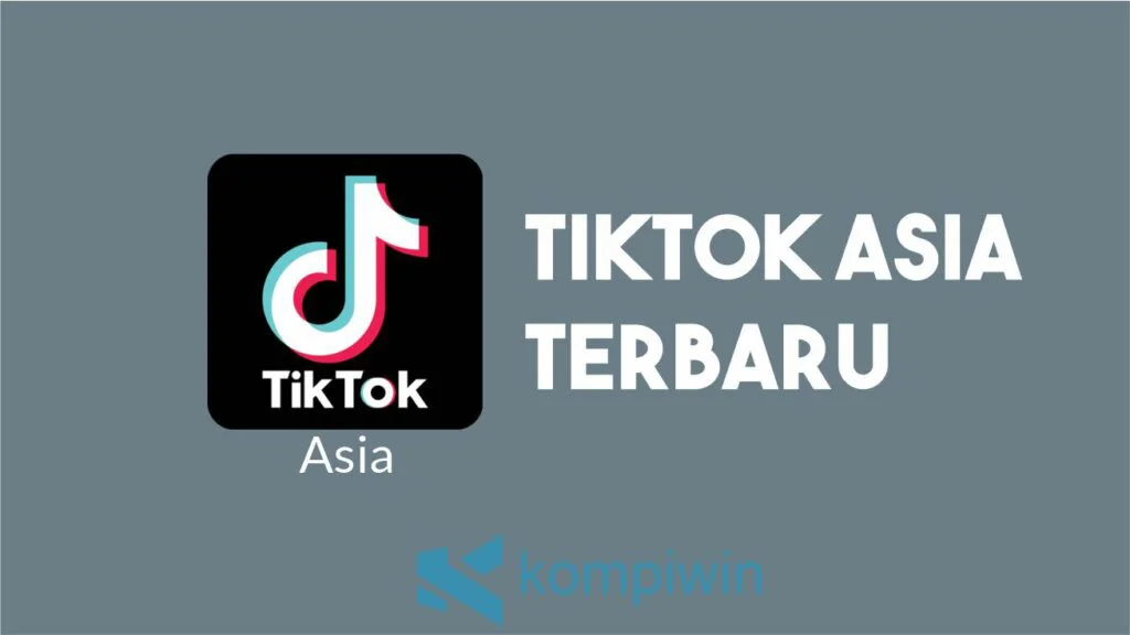 Download TikTok Asia