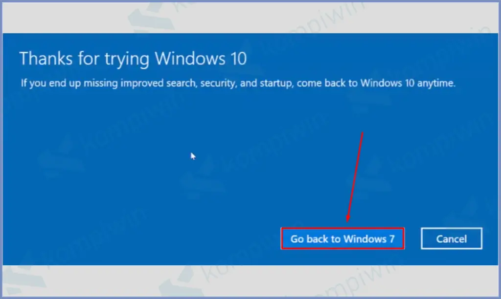 Klik Go Back Windows 7 