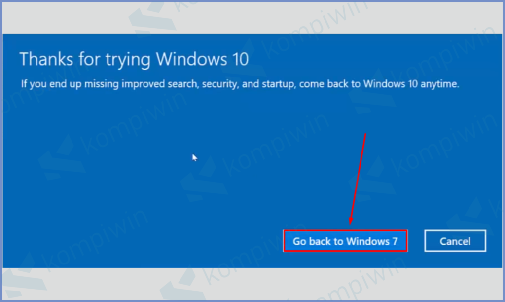 Klik Go Back Windows 7 