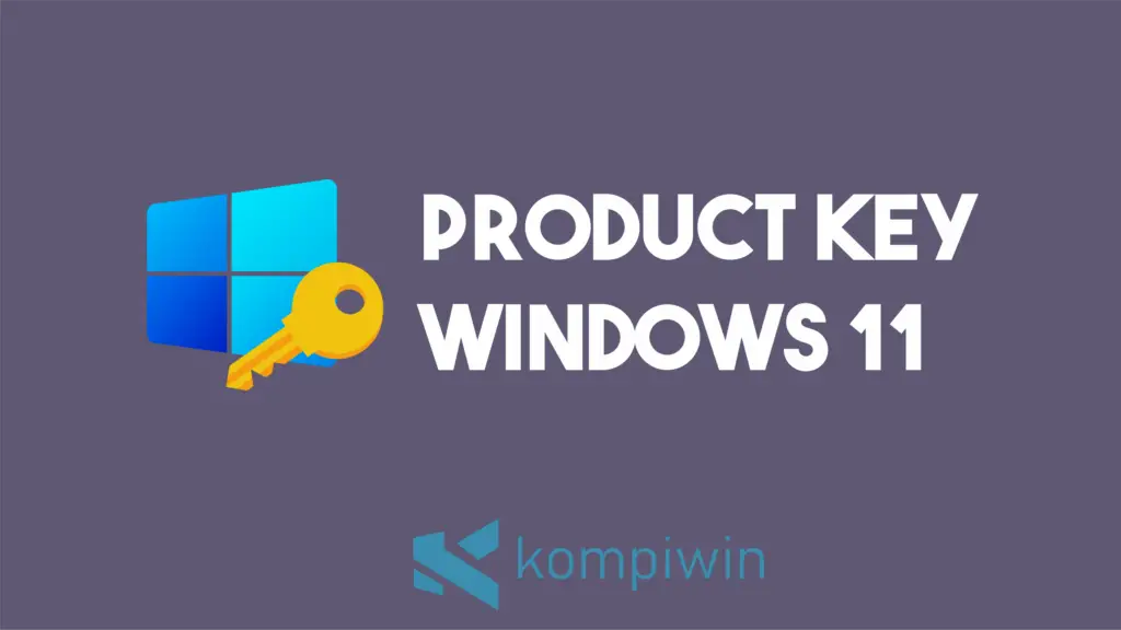 Product Key Windows 11 1