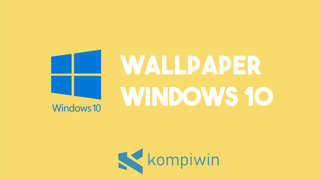 Wallpaper Windows 10 1