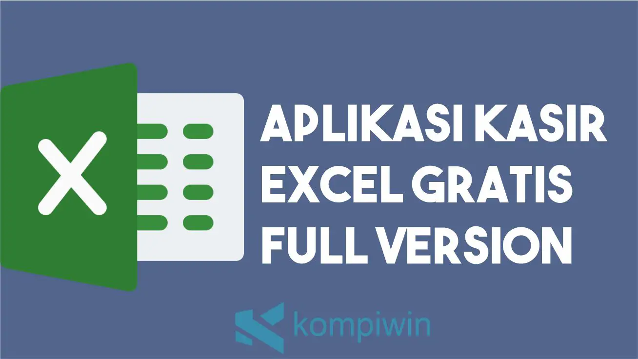 Aplikasi Kasir Excel Gratis Full Version