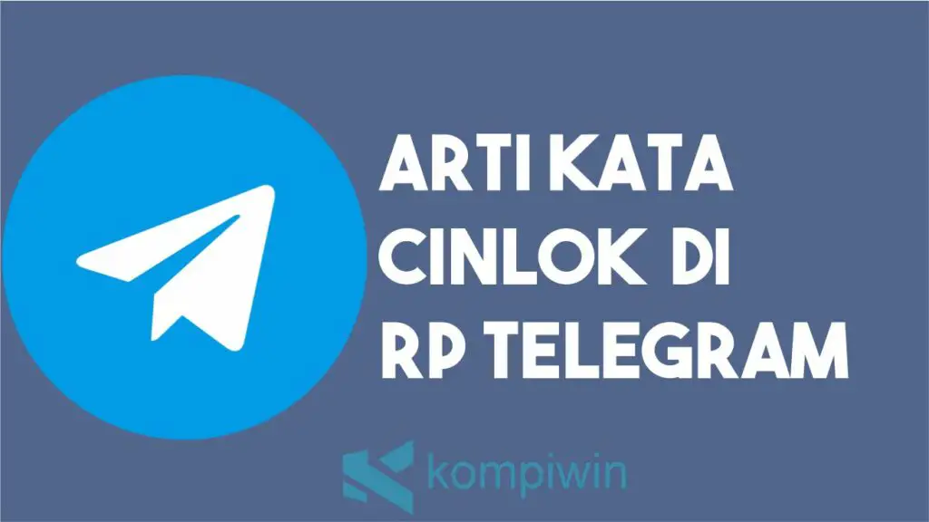 Arti Kata Cinlok di RP Telegram