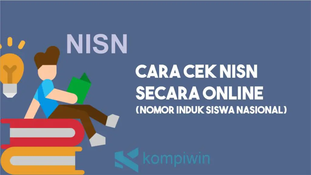 Cara Cek NISN Peserta Didik Secara Online