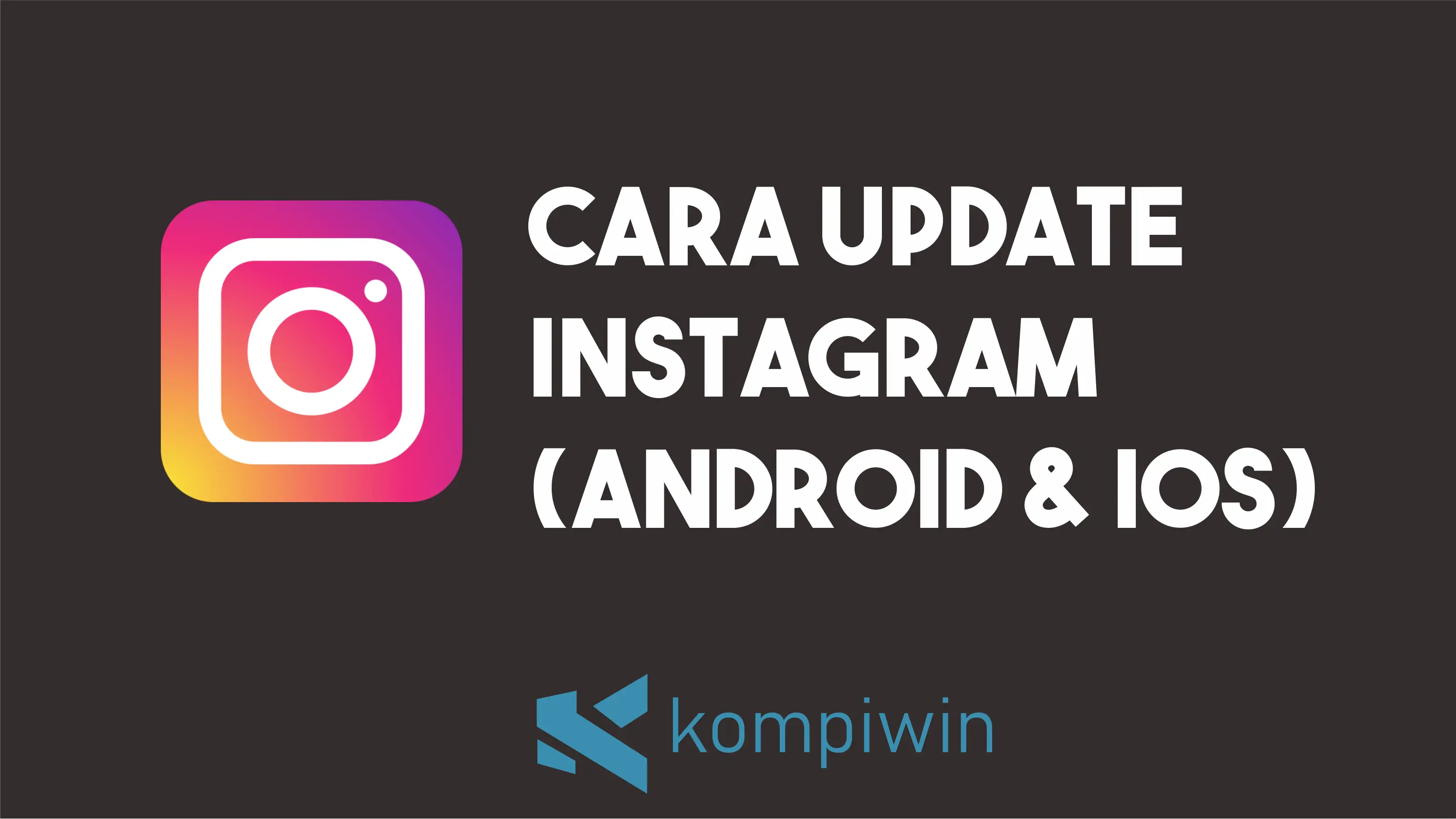 Cara Update Instagram 1