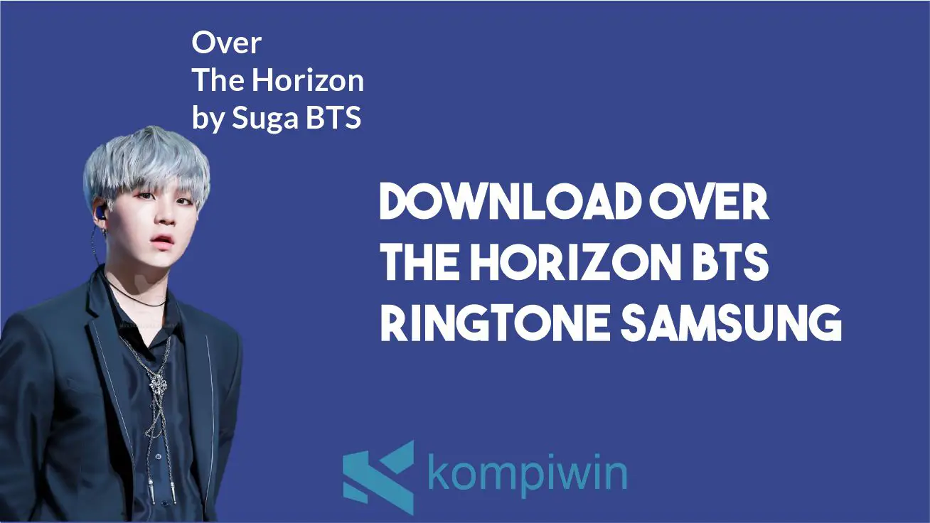 Download Over The Horizon BTS Ringtone Samsung 2