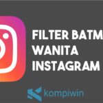 Filter Batman Wanita Instagram