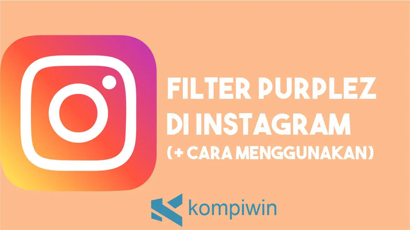 Filter Purplez di Instagram
