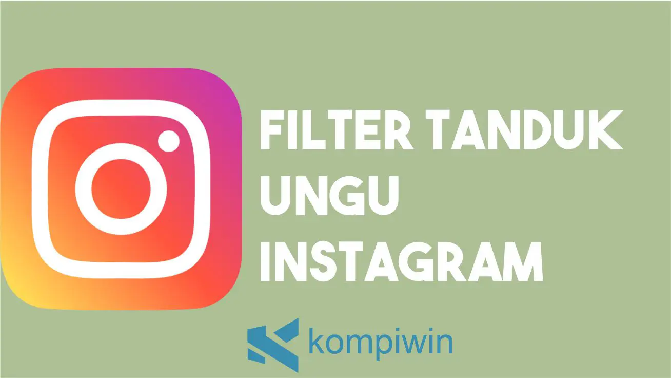 Filter Tanduk Ungu Instagram
