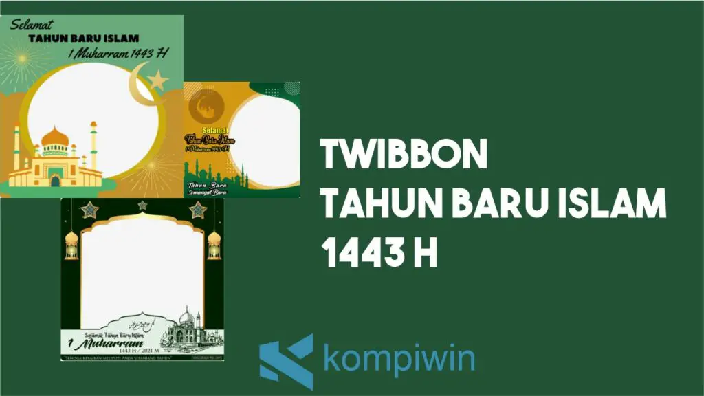 Link Twibbon Tahun Baru Islam 1443 H