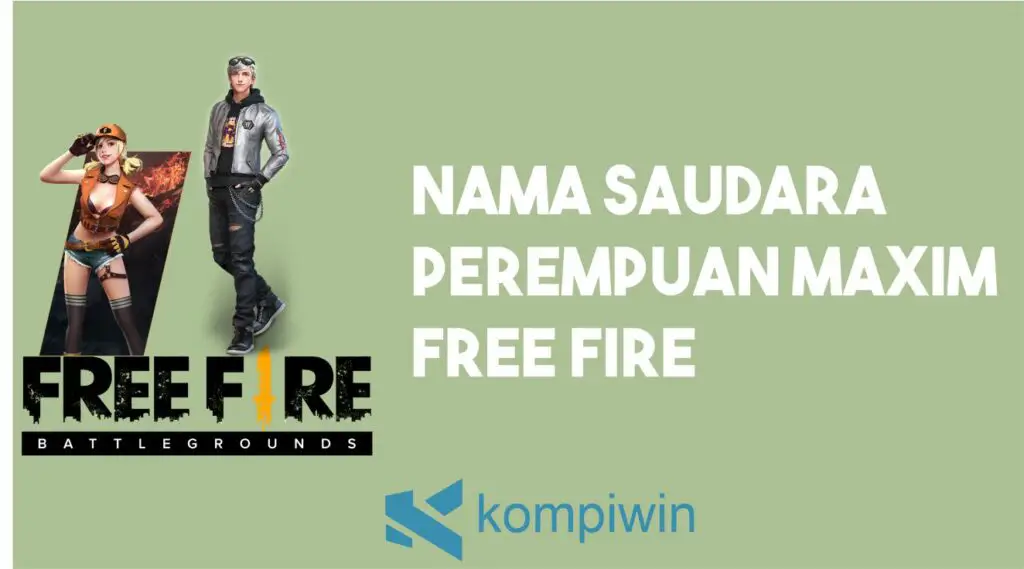 Nama Saudara Perempuan Maxim