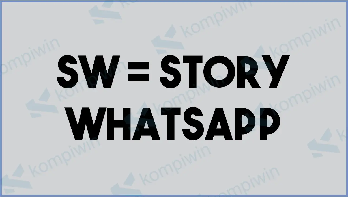 Arti Istilah Chatting di WhatsApp 28