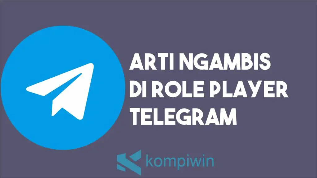 Arti Ngambis di RP Telegram